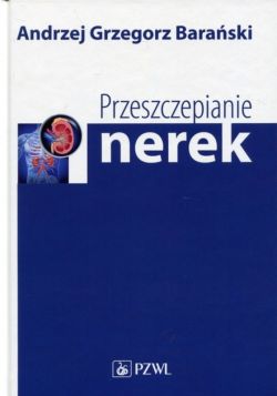 Okadka ksiki - Przeszczepianie nerek