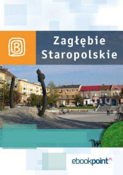 Okadka ksiki - Zagbie Staropolskie. Miniprzewodnik