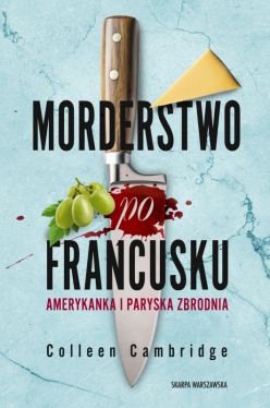 Okadka ksiki - Morderstwo po francusku. Amerykanka i paryska zbrodnia