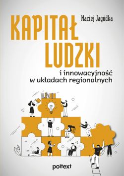 Okadka ksiki - Singiel. Kapita ludzki i innowacyjno w ukadach regionalnych