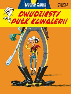 Okadka ksiki - Lucky Luke. Dwudziesty puk kawalerii