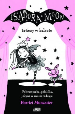 Okadka ksiki - Isadora Moon taczy w balecie