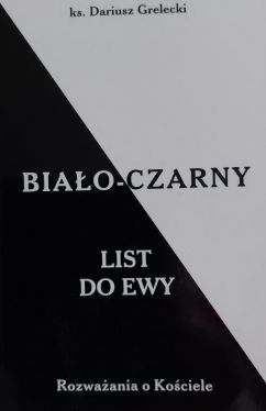 Okadka ksiki - Biao-czarny list do Ewy: rozwaania o Kociele