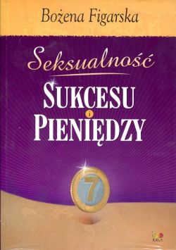 Okadka ksiki - Seksualno sukcesu i pienidzy