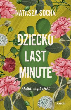 Okadka ksiki - Dziecko last minute