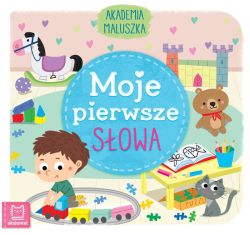 Okadka ksiki - Akademia maluszka. Moje pierwsze sowa