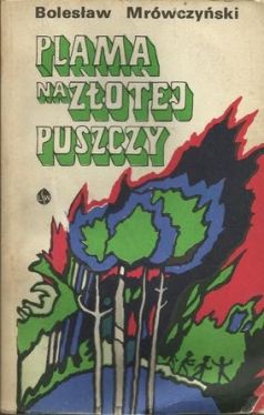 Okadka ksiki - Plama na Zotej Puszczy