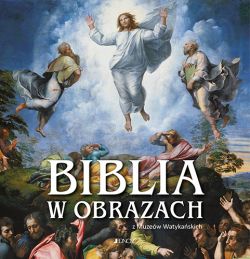 Okadka ksiki - Biblia w obrazach z Muzew Watykaskich