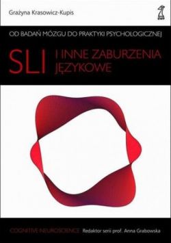 Okadka ksiki - SLI i inne zaburzenia jzykowe