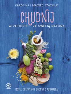 Okadka ksiki - Chudnij w zgodzie ze swoj natur