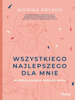 Okadka ksiki - Wszystkiego najlepszego dla mnie