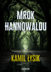 Okadka ksiki - Mrok Hannowaldu