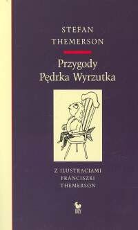 Okadka ksiki - Przygody Pdrka Wyrzutka