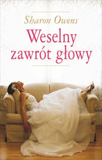 Okadka ksiki - Weselny zawrt gowy