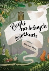 Okadka ksiki - Bajki na lenych ciekach