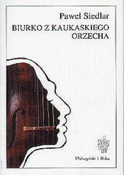 Okadka ksiki - Biurko z kaukaskiego orzecha