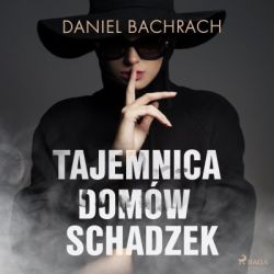 Okadka ksiki - Tajemnica domw schadzek