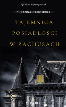 Okadka ksiki - Tajemnica posiadoci w Zachusach