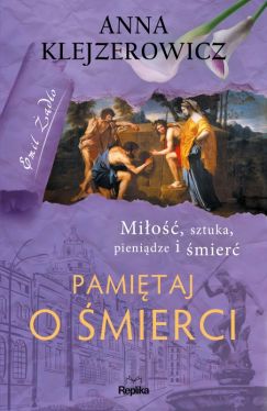 Okadka ksiki - Seria z Emilem do (#4). Pamitaj o mierci