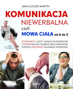 Okadka ksiki - Komunikacja niewerbalna, czyli mowa ciaa od A do Z 