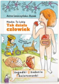 Okadka ksiki - Nauka to lubi. Tak dziaa czowiek