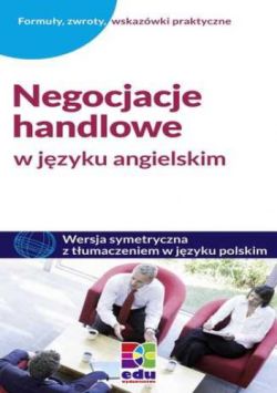 Okadka ksiki - Negocjacje handlowe w jzyku angielskim