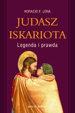 Okadka ksiki - Judasz Iskariota. Legenda i prawda