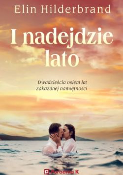 Okadka ksiki - I nadejdzie lato