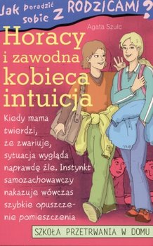 Okadka ksiki - Horacy i zawodna kobieca intuicja