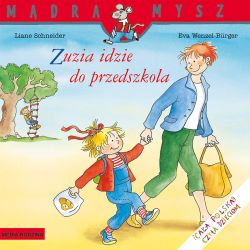 Okadka ksiki - Mdra Mysz. Zuzia idzie do przedszkola