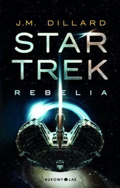 Okadka ksiki - Star Trek. Rebelia