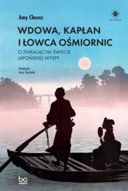 Okadka ksiki - Wdowa, Kapan i owca Omiornic. O znikajcym wiecie japoskiej wyspy