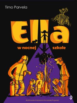 Okadka ksiki - Ella w nocnej szkole. Ella, tom 5