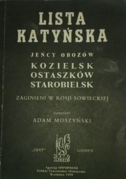 Okadka ksiki - Lista Katyska. Jecy obozw Kozielsk, Ostaszkw, Starobielsk. Zaginieni w Rosji Sowieckiej