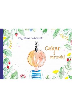 Okadka ksiki - Oskar i mrwki