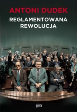 Okadka ksiki - Reglamentowana rewolucja