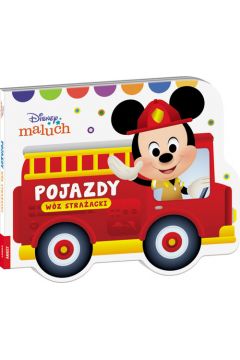 Okadka ksiki - Disney Maluch. Pojazdy. Wz straacki