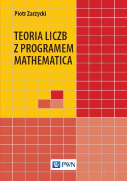 Okadka ksiki - Teoria liczb z programem Mathematica