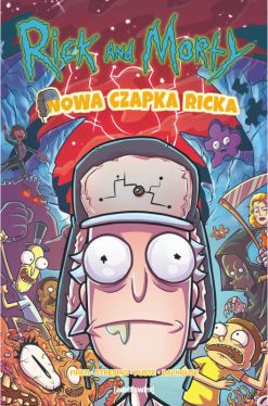 Okadka ksiki - Rick i Morty. Nowa czapka Ricka!