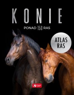 Okadka ksiki - Konie. Atlas ras