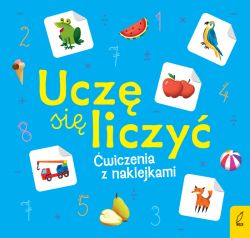 Okadka ksiki - Ucz si liczy. wiczenia z naklejkami