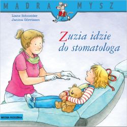 Okadka ksiki - Zuzia idzie do stomatologa