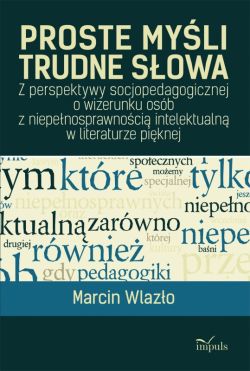 Okadka ksiki - Proste myli, trudne sowa