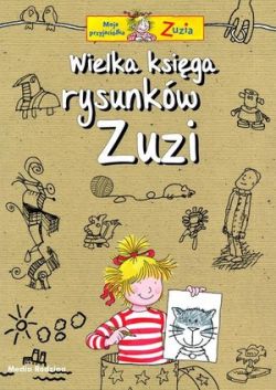 Okadka ksiki - Wielka Ksiga Rysunkw Zuzi