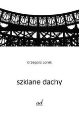 Okadka ksiki - Szklane dachy