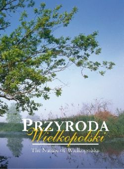 Okadka ksiki - Przyroda Wielkopolski