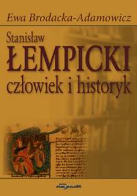 Okadka ksiki - Stanisaw empicki (1886-1947) - czowiek i historyk