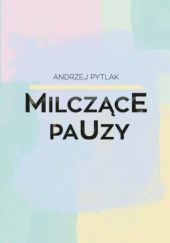 Okadka ksiki - Milczce pauzy