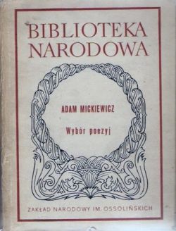 Okadka ksiki - Adam Mickiewicz. Wybr poezyj. Tom I