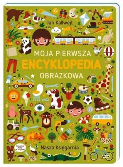 Okadka ksiki - Moja pierwsza encyklopedia obrazkowa